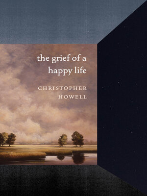 cover image of The Grief of a Happy Life
